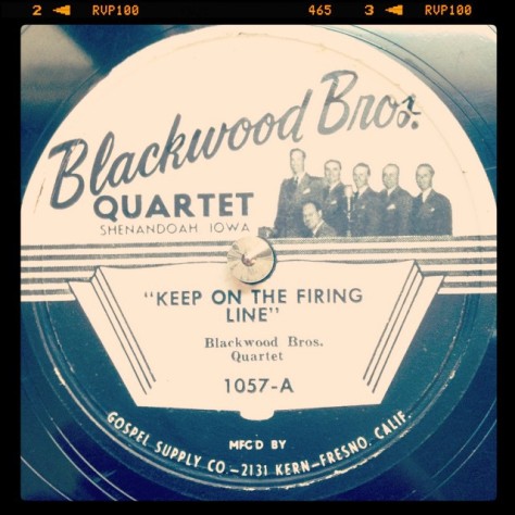 Random Record Pick: Blackwood Brothers Quartet, Keep on the Firing Line / A Beautiful Life #vinyl #78 #gospel