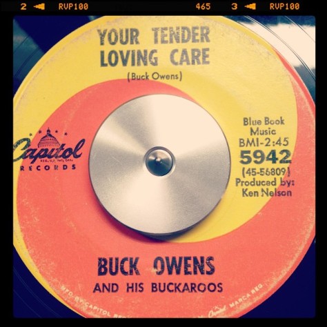 Random Record Pick: Buck Owens and His Buckaroos, Your Tender Loving Care / What a Liar I Am #vinyl #45 #buckowens #country